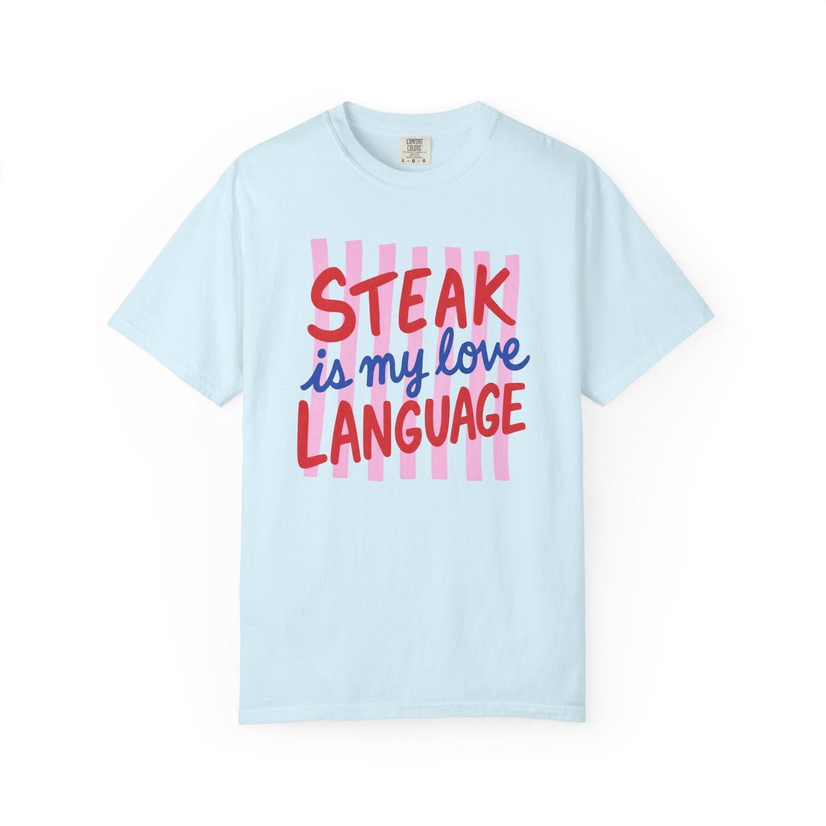 Love Language T-shirt