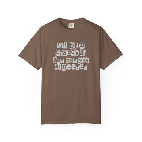 Burn Bridges T-shirt
