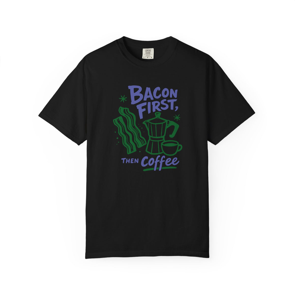Bacon First T-shirt