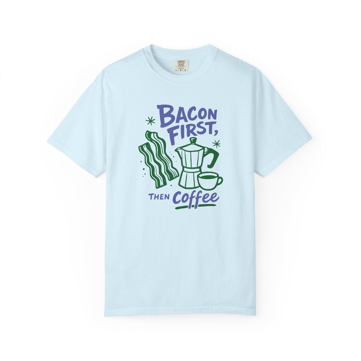 Bacon First T-shirt
