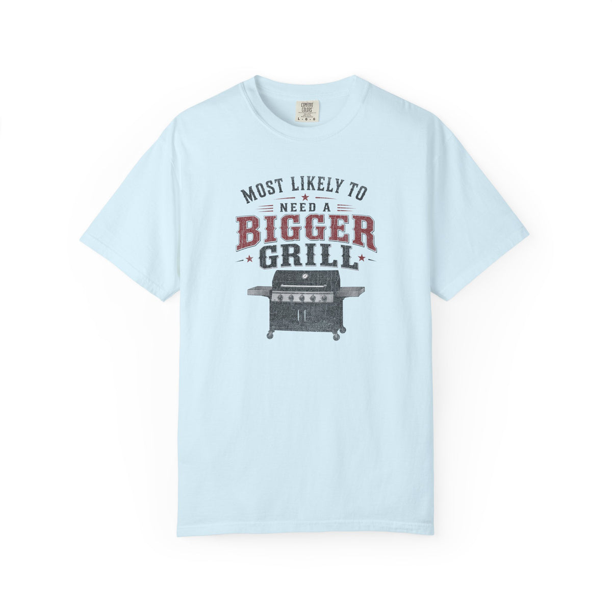 Bigger Grill T-shirt