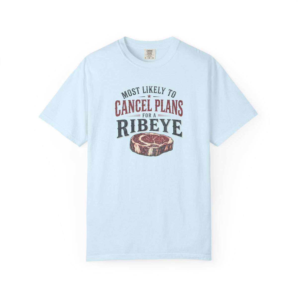 Ribeye Plans T-shirt