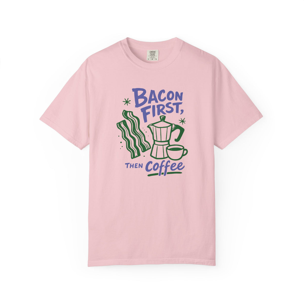Bacon First T-shirt