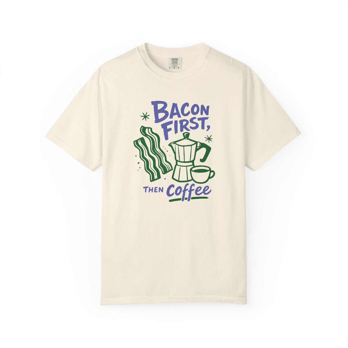 Bacon First T-shirt