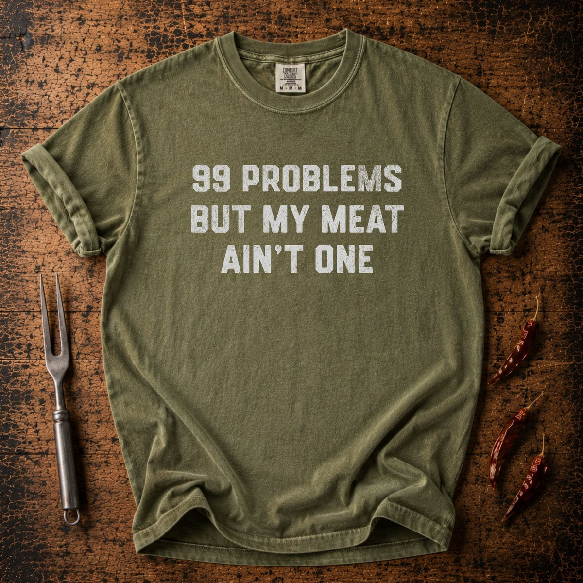 99 Problems T-shirt