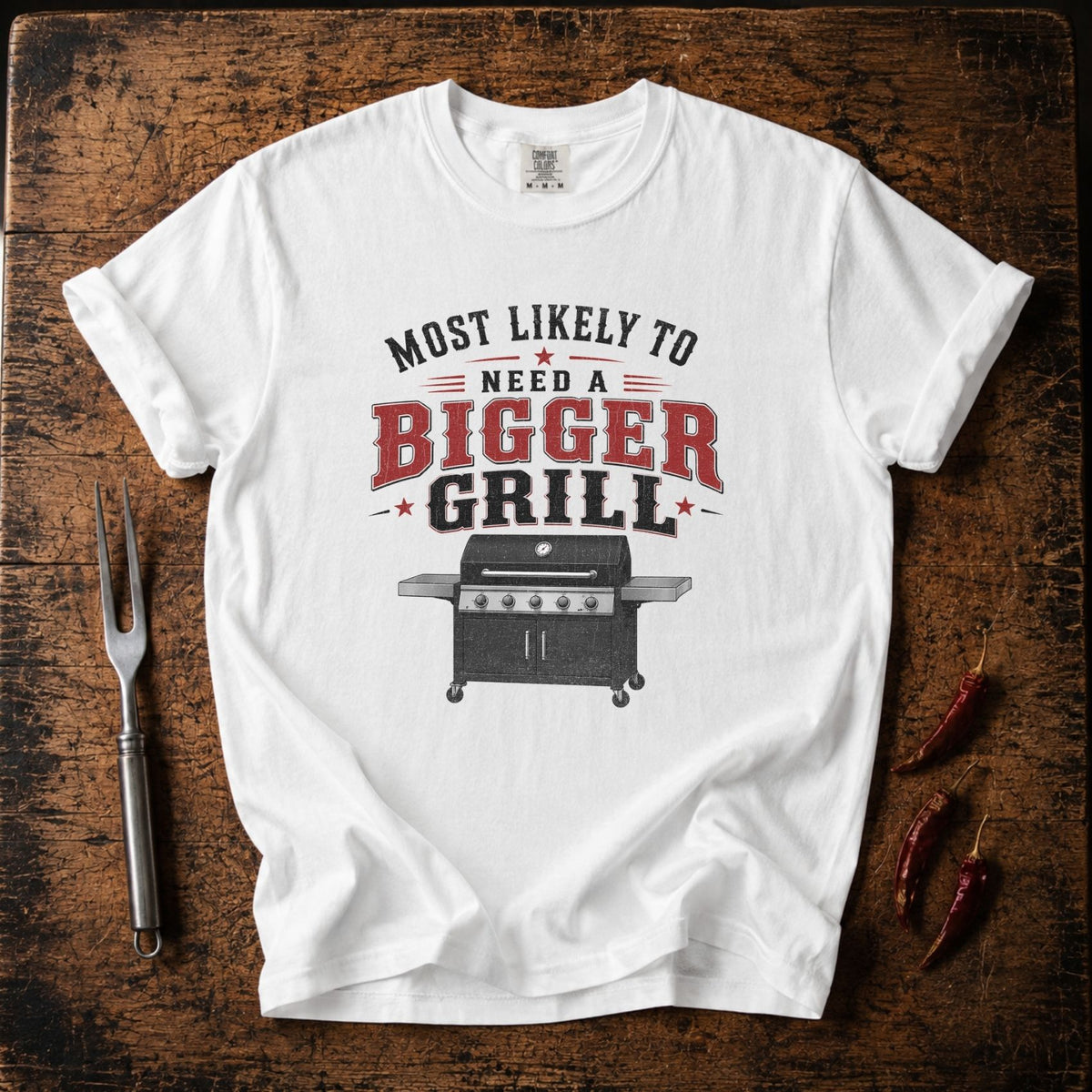 Bigger Grill T-shirt