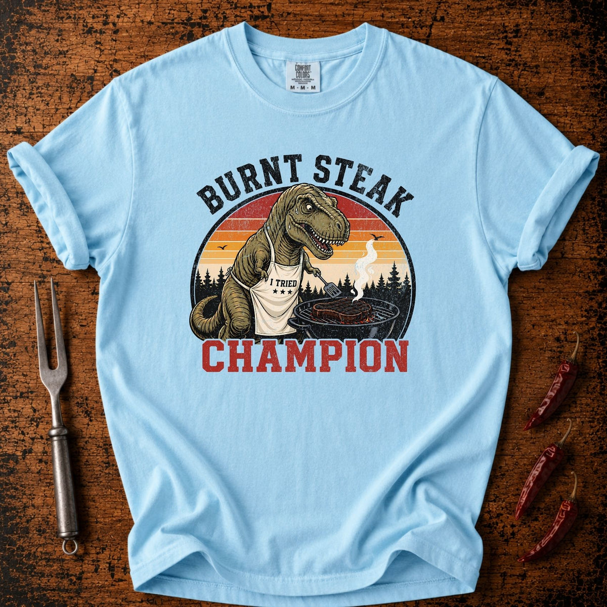 Burnt Steak Champion T-shirt