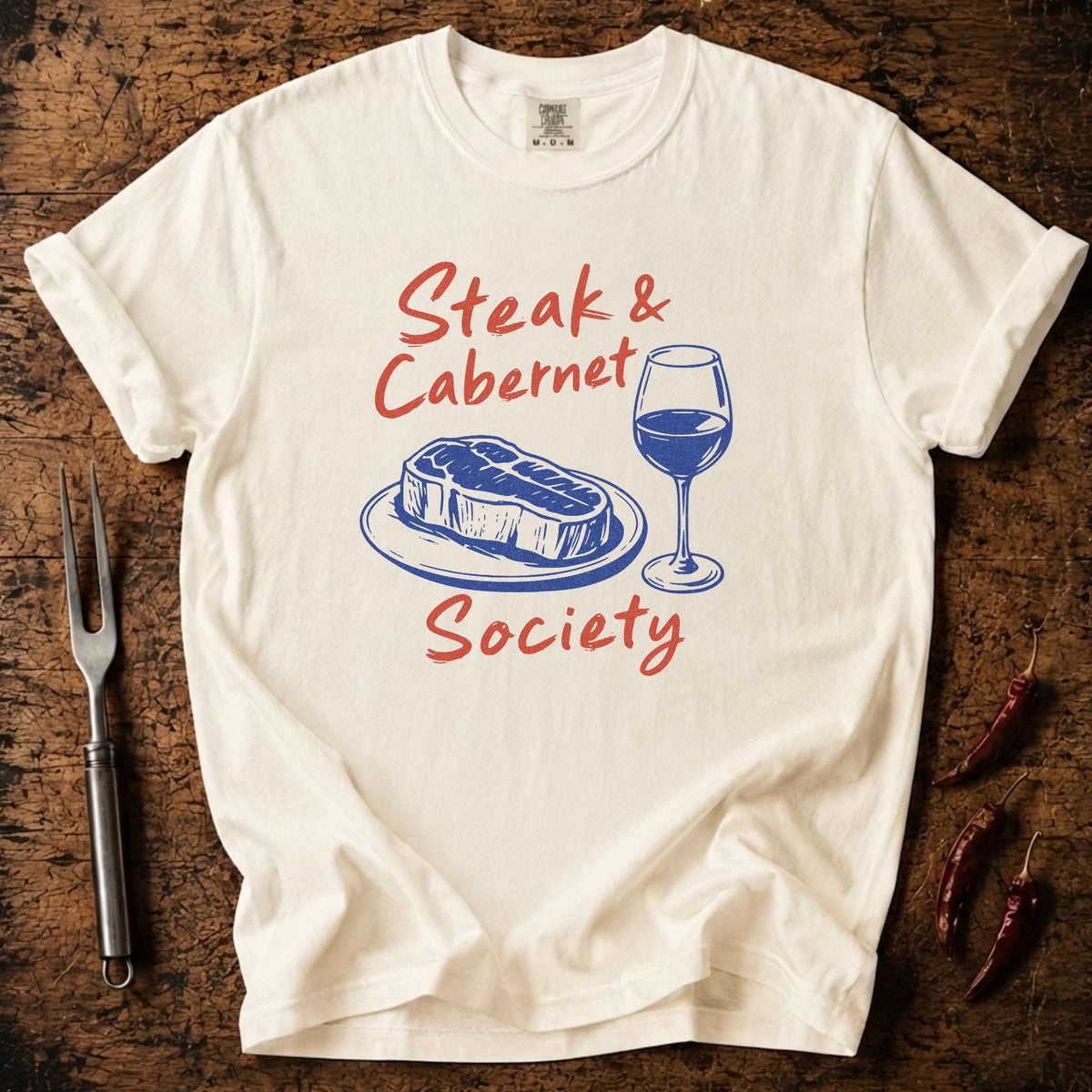 Steak & Cabernet T-shirt